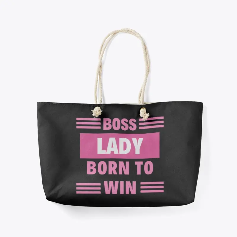 BOSS LADY BORN TO WIN