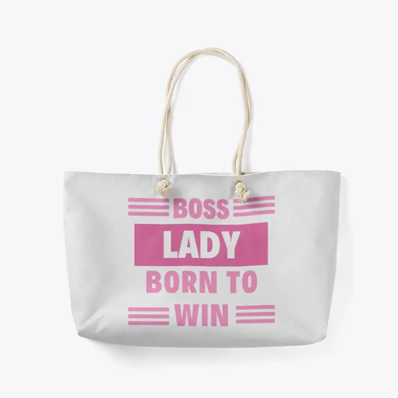 BOSS LADY BORN TO WIN